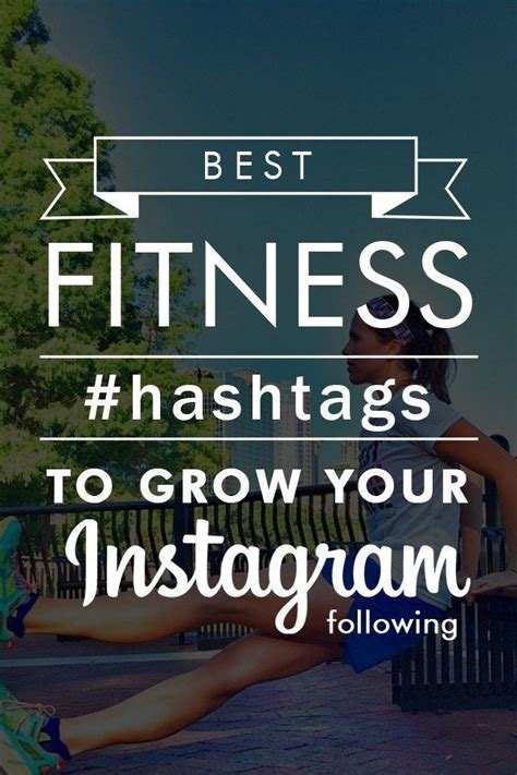 fitness hashtags|Best Running Hashtags to Grow Your Instagram Fitness Following.